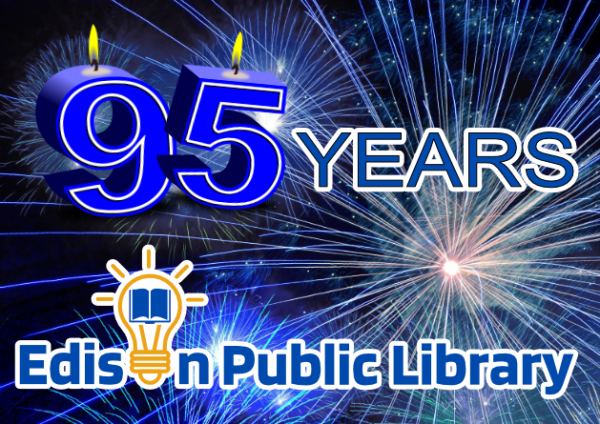 Image for event: Celebrate Edison Public Library's 95th Anniversary