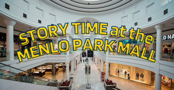 Image for event: Story Time at the Menlo Park Mall